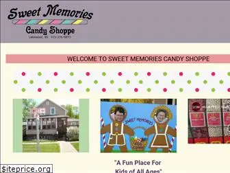 sweetmemoriescandyshoppe.com