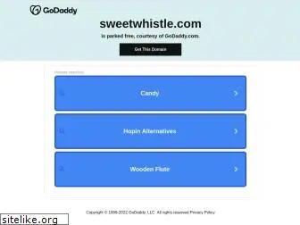 sweetwhistle.com