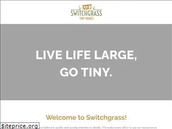 switchgrasstinyhomes.com