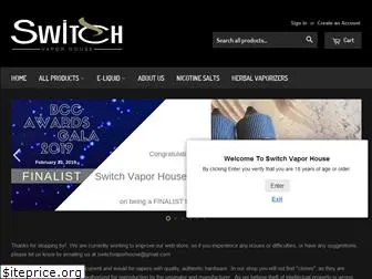 switchvaporhouse.com