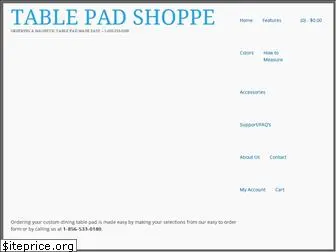 tablepadshoppe.com