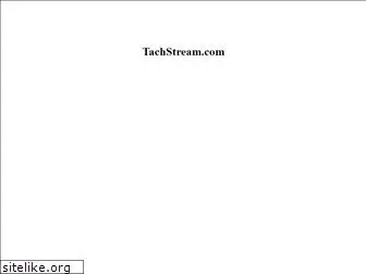 tachstream.com