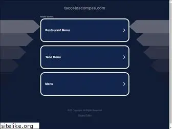 tacosloscompas.com