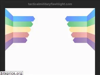 tacticalmilitaryflashlight.com