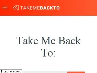 takemeback.to