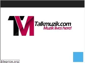talkmuzik.com