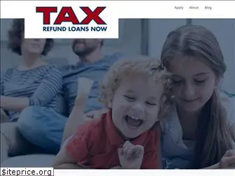 taxrefundloansnow.com