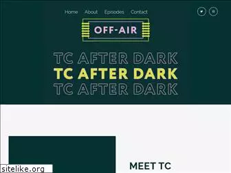 tcafterdarkpodcast.com