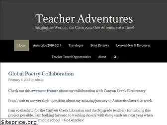 teacheradventures.com