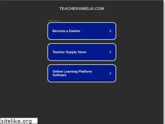 teacheramelia.com