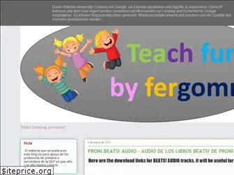 teachfunbyfergomm.blogspot.com