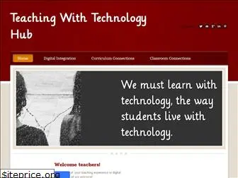 teachingwithtechnologyhub.weebly.com