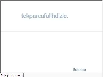 tekparcafullhdizle.com