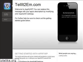 tellit2em.com