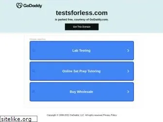 testsforless.com