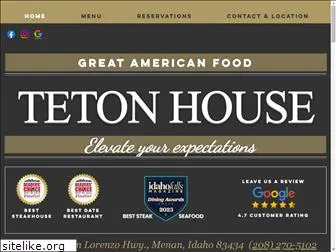 tetonhouserestaurant.com