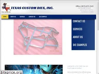 texascustomdies.com