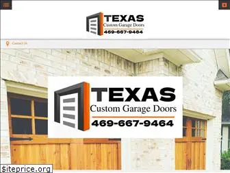 texascustomgaragedoors.com