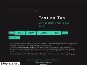 text-on-tap.live