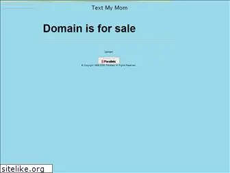 textmymom.com