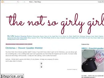 the-not-so-girlygirl.blogspot.com