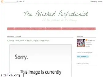 the-polished-perfectionist.blogspot.com