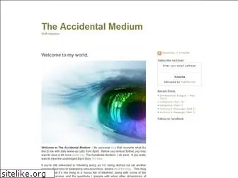theaccidentalmedium.com