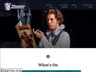 theatredowntown.org