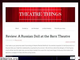 theblogoftheatrethings.com