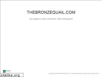 thebronzequail.com