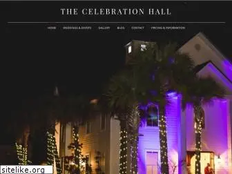 thecelebrationhall.com