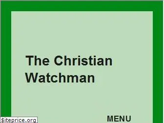 thechristianwatchman.org