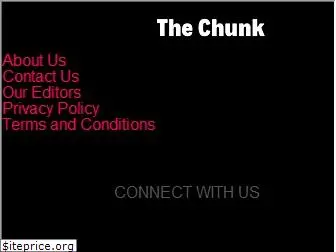 thechunk.net