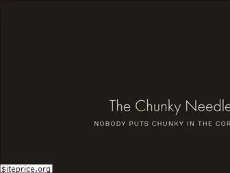 thechunkyneedle.com