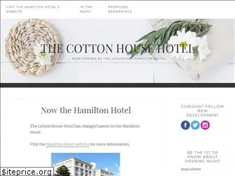 thecottonhousehotel.com