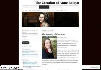 thecreationofanneboleyn.wordpress.com