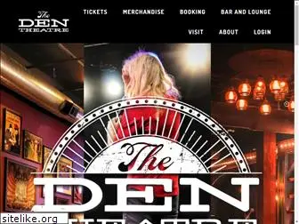 thedentheatre.com