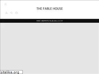 thefablehouse.co.uk