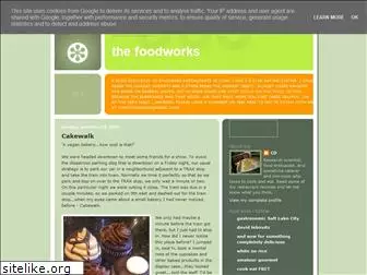 thefoodworks.blogspot.com