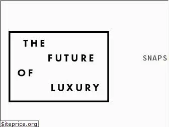 thefutureofluxury.co.uk