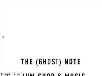 theghostnote.net