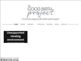 thegoodbirthproject.com