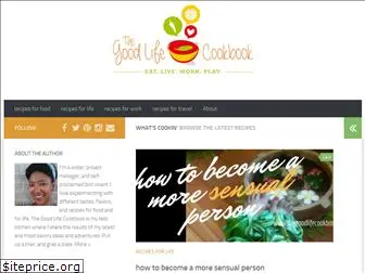 thegoodlifecookbook.com