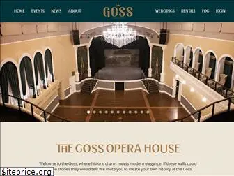 thegossoperahouse.com