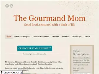 thegourmandmom.com