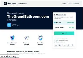 thegrandballroom.com