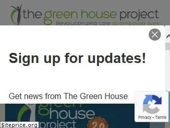 thegreenhouseproject.org