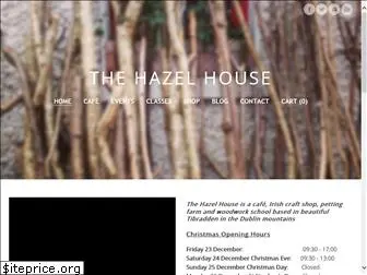 thehazelhouse.ie