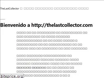 thelastcollector.com