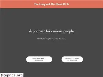 thelongandtheshortpodcast.com